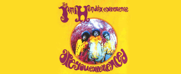 hendrix are you experienced