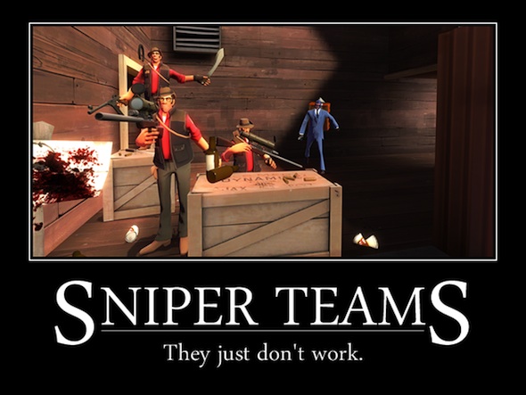 Team Fortress 2 spies and snipers motivational poster
